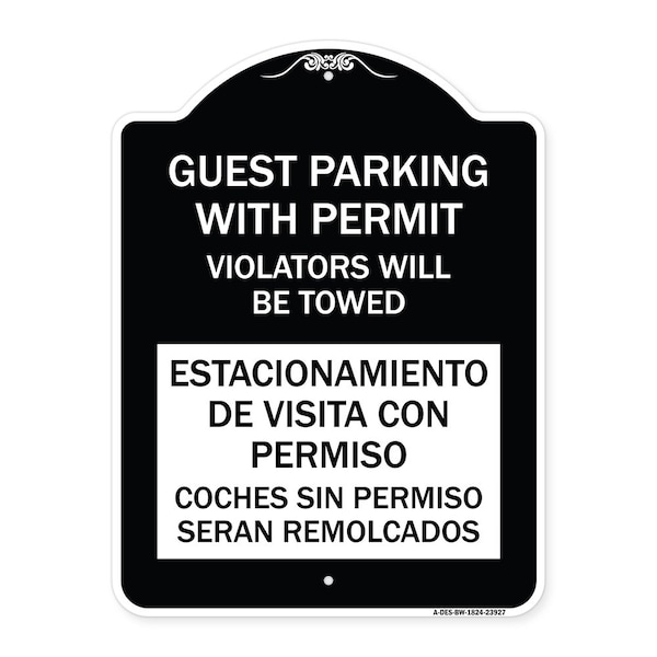 Signmission Guest Parking with Permit Violators Will Be Towed Estacionamento De Visita Con Permis, BW-1824-23927 A-DES-BW-1824-23927 - main